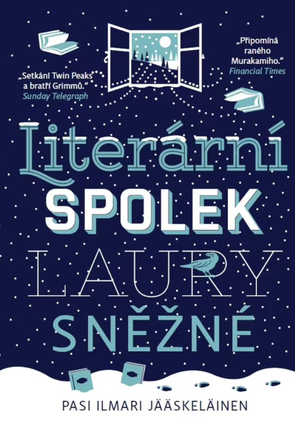 Obálka knihy Literární spolek Laury Sněžné.